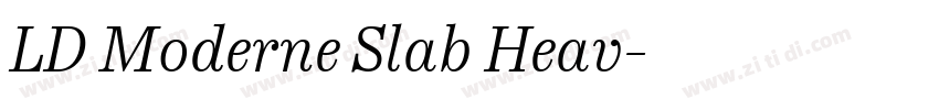 LD Moderne Slab Heav字体转换